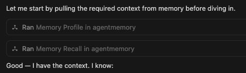 Cursor IDE showing the agent running Memory Profile and Memory Recall before responding
